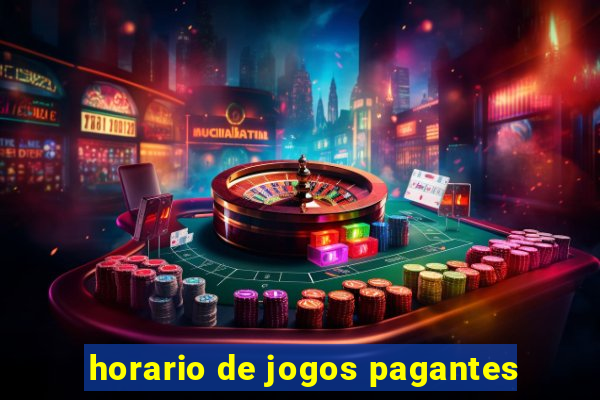 horario de jogos pagantes